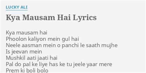 kya mausam hai lyrics